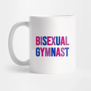 BISEXUAL GYMNAST Mug